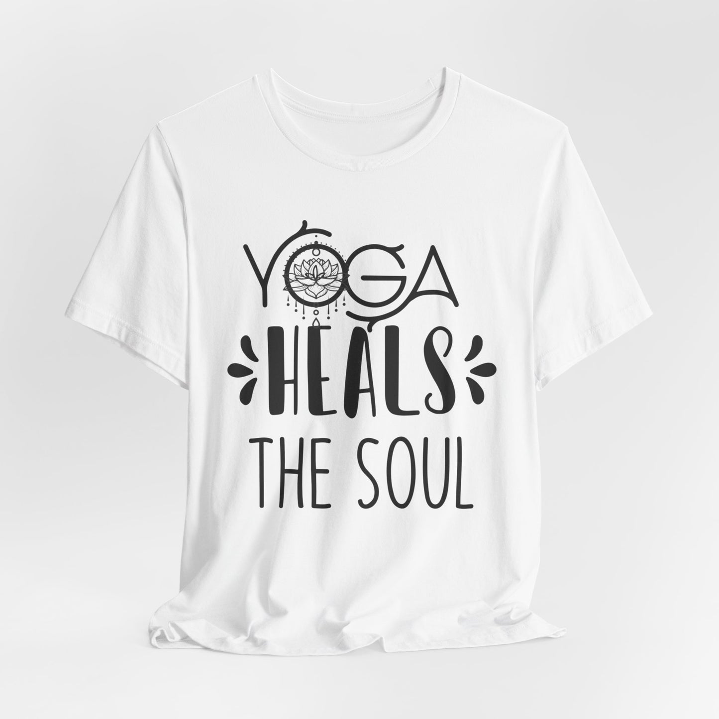 Yoga Heals The soul T-Shirt, Cute Yoga workout Shirt, Yoga lovers T-shirt, Yoga Instructor Gift, Gym shirt, Gift For Yoga lover, Gift For Yogi.