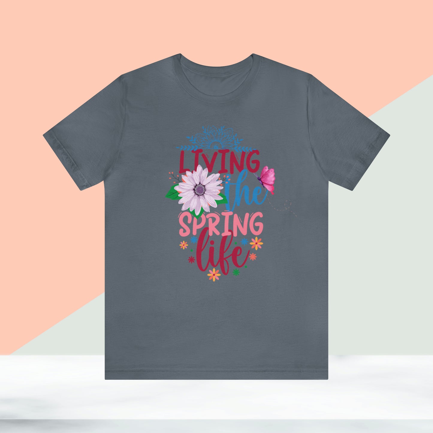 Living The Spring Life Unisex T-shirt, Spring Trendy Shirt.