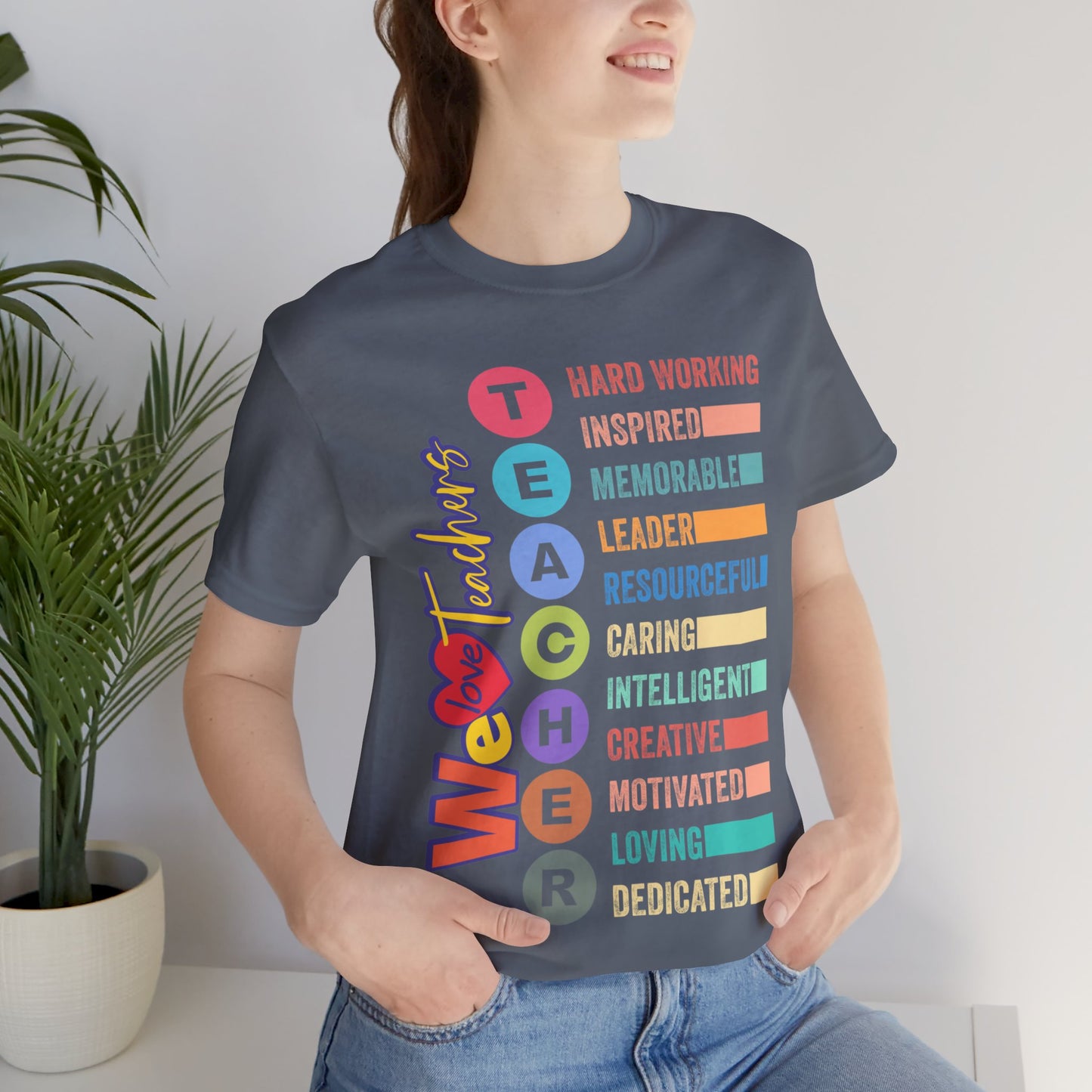 We Love Teachers T-Shirt, Teacher T-Shirt, Teacher Back To school unisex jersey short sleeve.