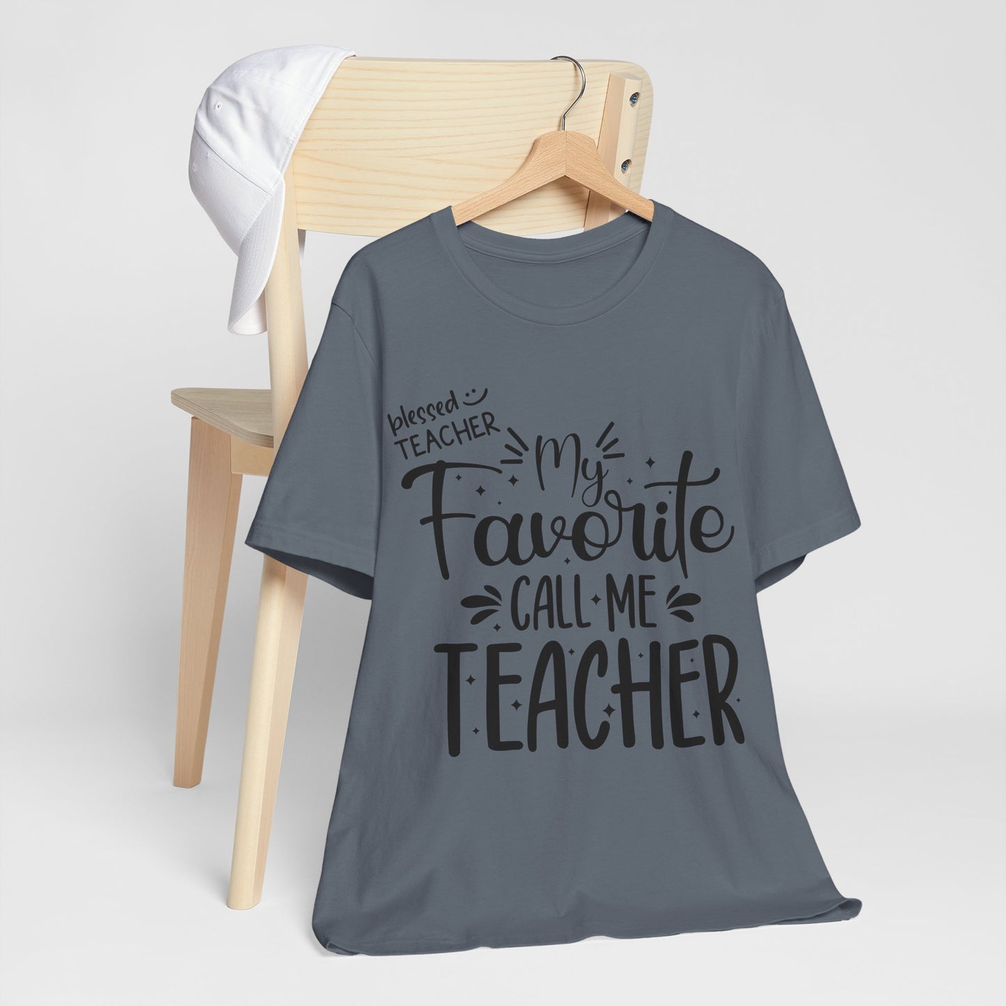 My Favorite Call Me Teacher T-shirt, Hello Teacher T-Shirt, Back To School T-Shirt, Teach Love Inspire Teacher Shirt, Teacher Back To school unisex jersey short sleeve.First Day Vibes T-Shirt.