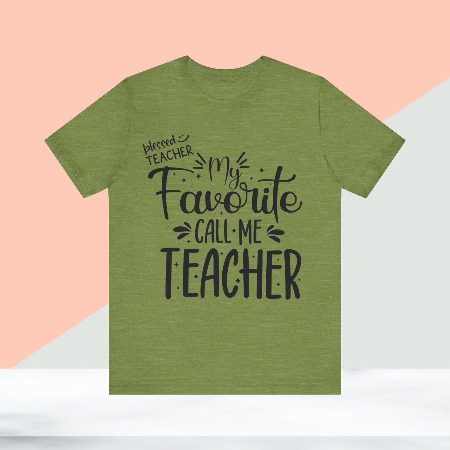 My Favorite Call Me Teacher T-shirt, Hello Teacher T-Shirt, Back To School T-Shirt, Teach Love Inspire Teacher Shirt, Teacher Back To school unisex jersey short sleeve.First Day Vibes T-Shirt.
