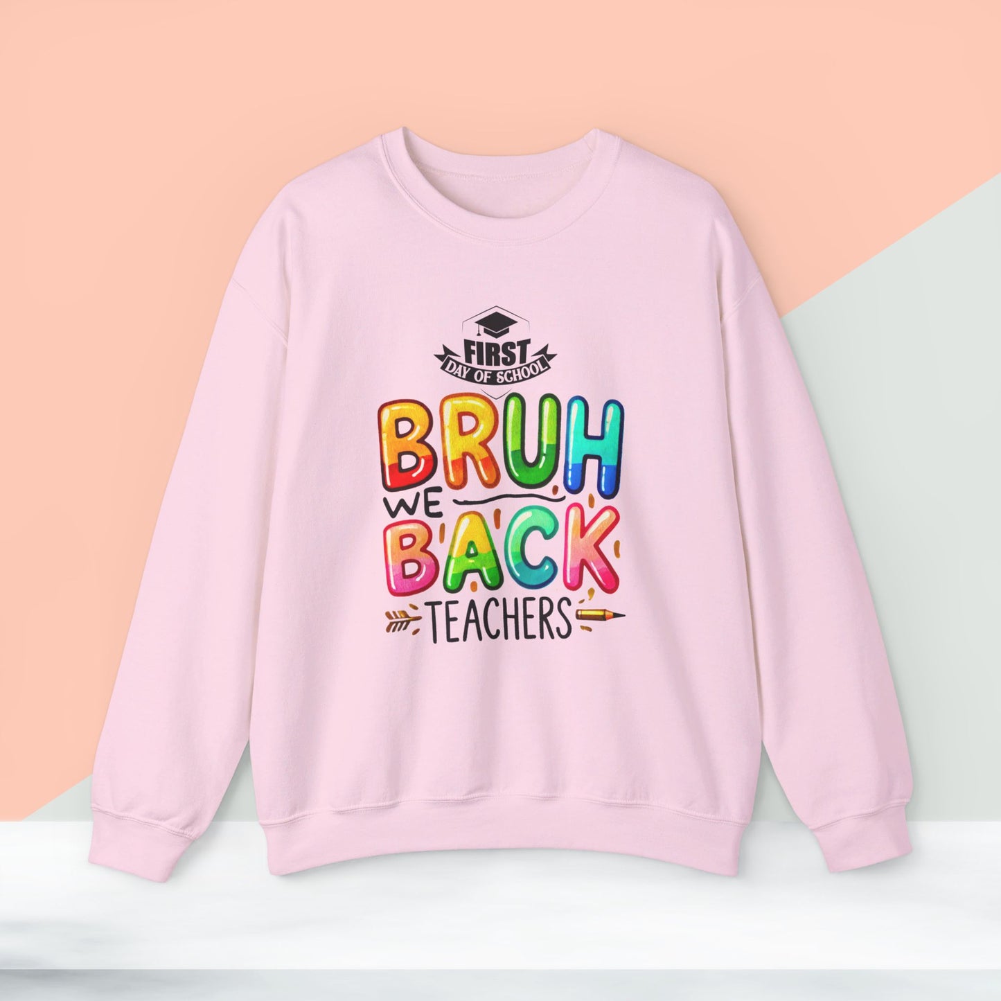 We Love Teachers Sweatshirt, Back To school unisex heavy blend crewneck sweatshirt, Teacher Back To school  Sweatshirt. First Day Vibes Sweatshirt.