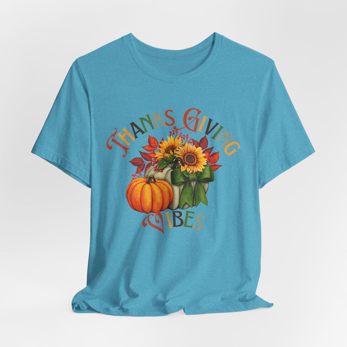 Thanks Giving  Vibes T-shirt, Happy Thanksgiving T-shirt, Happy thanksgiving 2024 T-shirt, Thanksgiving Gift,Turkey Shirt, Family Thanksgiving, Holiday Outfit.