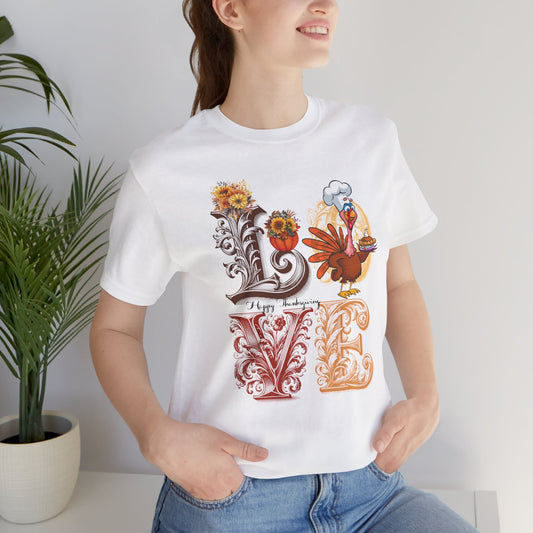 Love T-shirt, Happy Thanksgiving T-shirt, Happy thanksgiving 2024 T-shirt, Thanksgiving Gift,Turkey Shirt, Family Thanksgiving, Holiday Outfit.