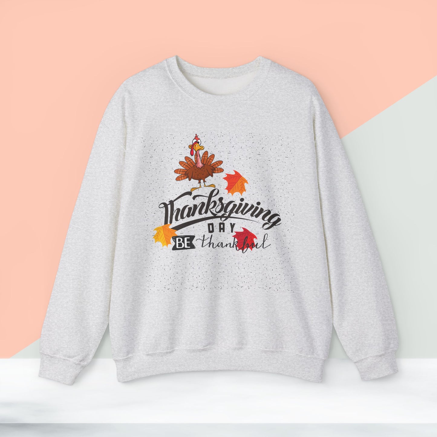 Be Thankful Sweatshirt,  HappyThanksgiving Sweatshirt - Unisex Heavy Blend, Happy Thanksgiving2024 Sweatshirt, Thanksgiving Gift, Festive Sweatshirt.