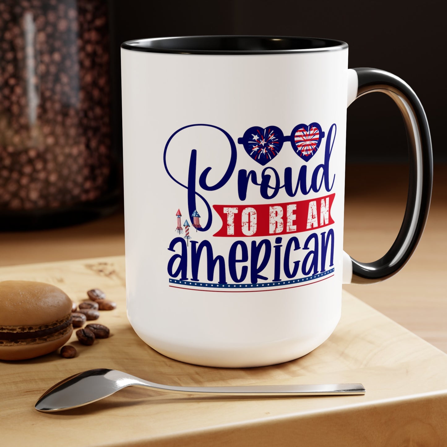 Happy 4th Of July Two -Tone Coffee Mug.15oz. Happy Independence Day Coffee Mug. America, Red White Blue, Flag,Peace Love America. Proud To Be An American