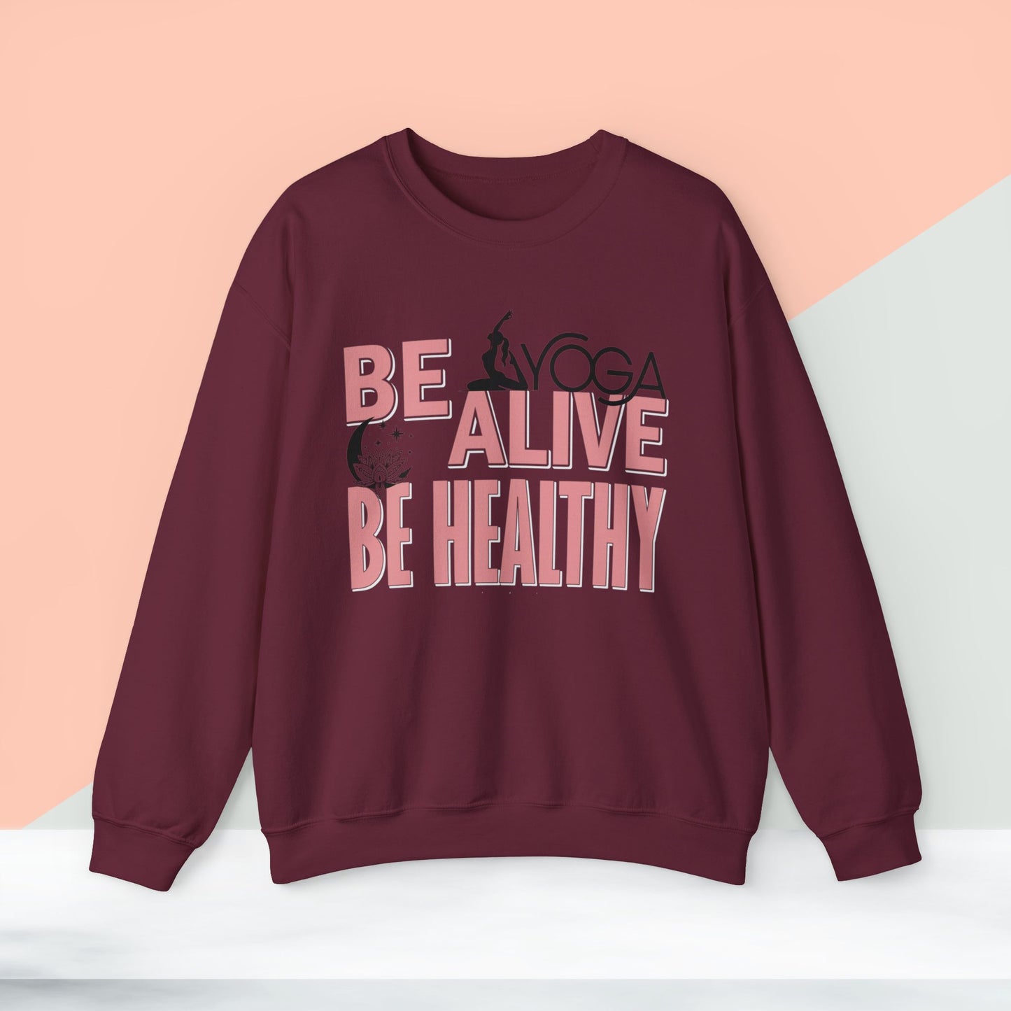 Be Alive Be Healthy Yoga unisex heavy blend crewneck sweatshirt,Yoga workout Sweatshirt,Yoga lovers Sweatshirt, Yoga Instructor Gift, Gym Sweatshirt, Gift For Yoga lovers, Gift For Yogi.