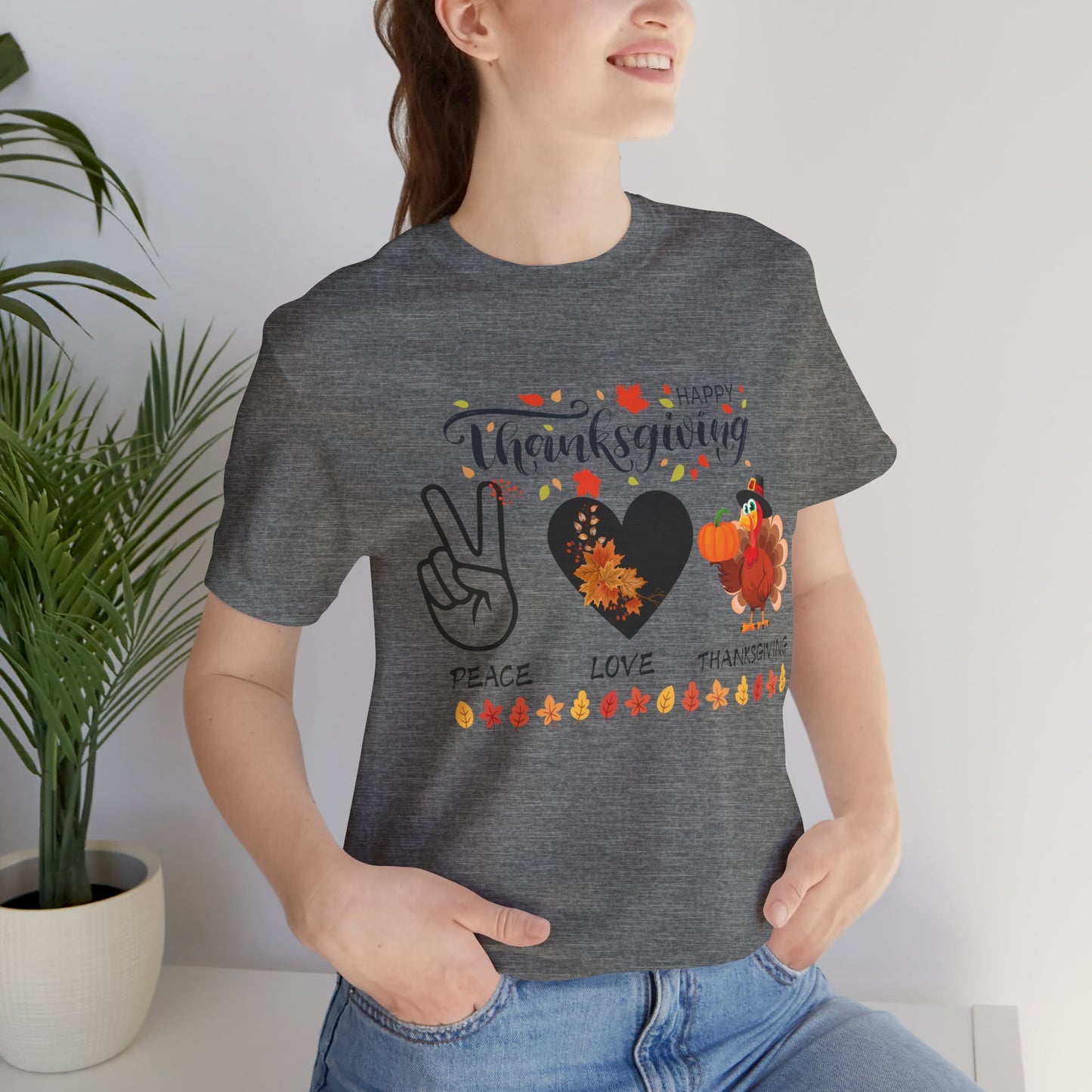 Peace Love Thanksgiving T-shirt, Happy Thanksgiving T-shirt, Happy thanksgiving 2024 T-shirt, Thanksgiving Gift,Turkey Shirt, Family Thanksgiving, Holiday Outfit.