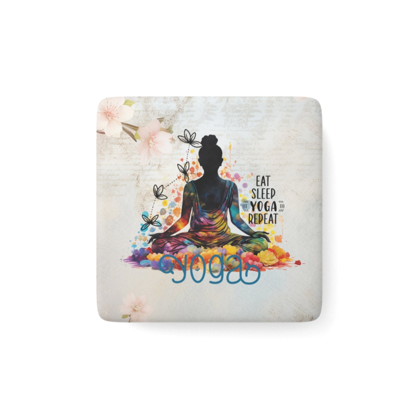 Eat Sleep Yoga Repeat Yoga Porcelain Magnet, Square, Cute Porcelain Magnet, Mindful Gift, Yoga lovers Porcelain Magnet, Yoga Instructor Gift, Gift For Yoga lovers, Gift For Yogi.