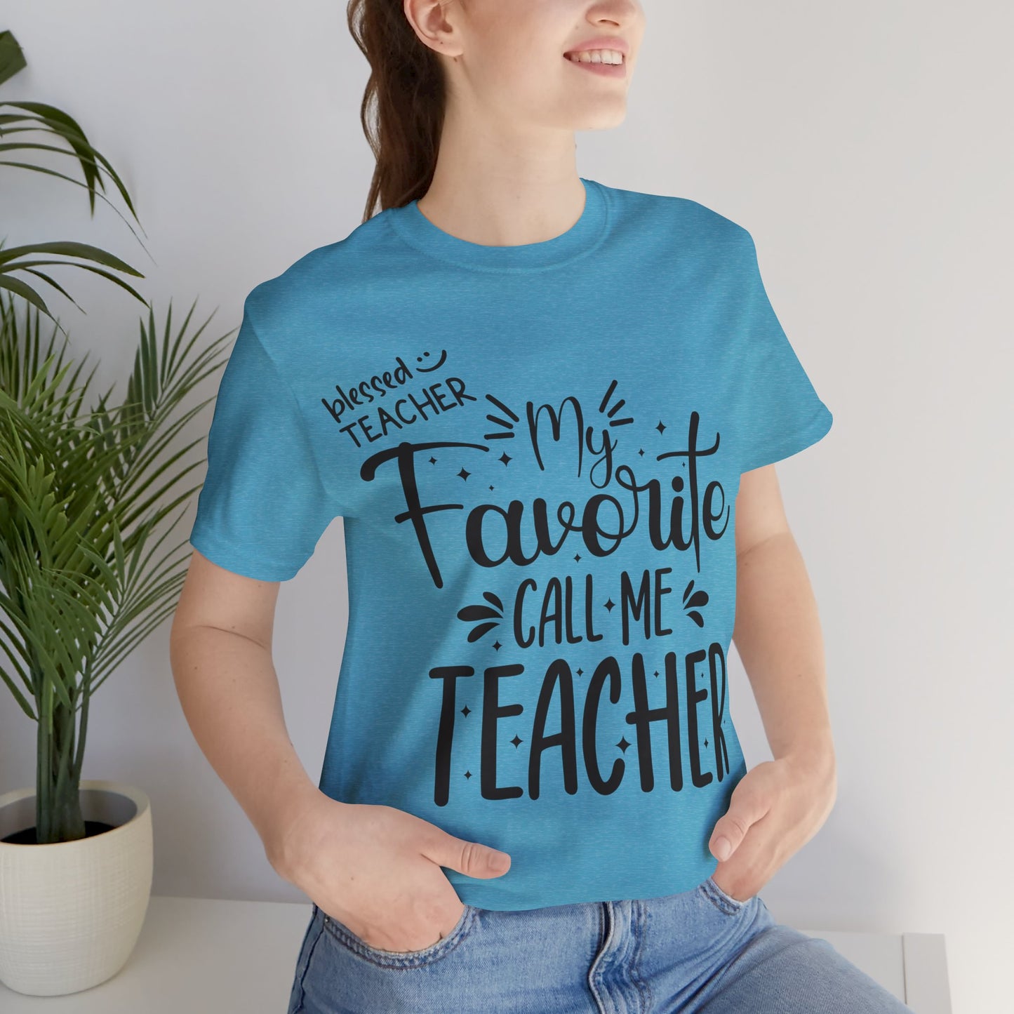 My Favorite Call Me Teacher T-shirt, Hello Teacher T-Shirt, Back To School T-Shirt, Teach Love Inspire Teacher Shirt, Teacher Back To school unisex jersey short sleeve.First Day Vibes T-Shirt.