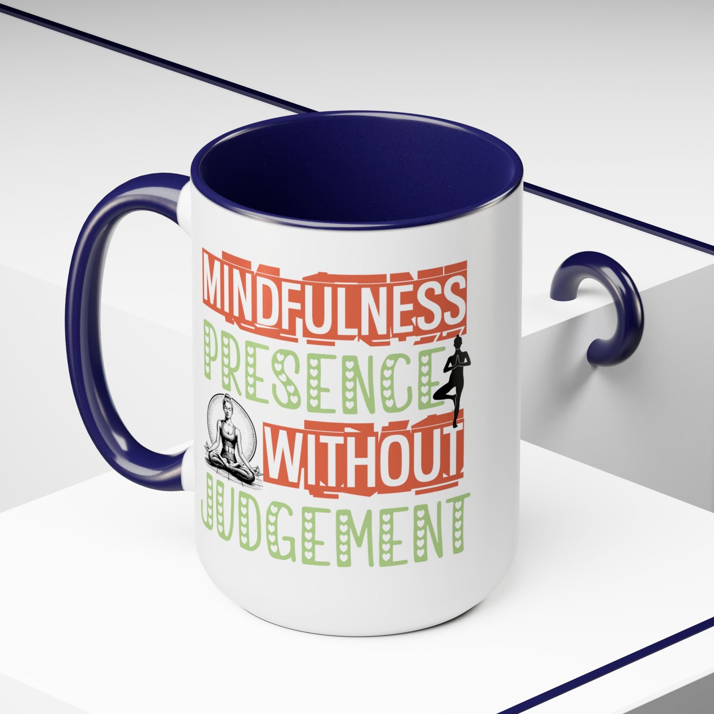 Mindfulness Presence Without Judgement Yoga Coffee Mug, Cute Yoga Coffee Mug, Yoga lovers Coffee Mug, Yoga Instructor Gift, Gift For Yoga lover, Gift For Yogi.