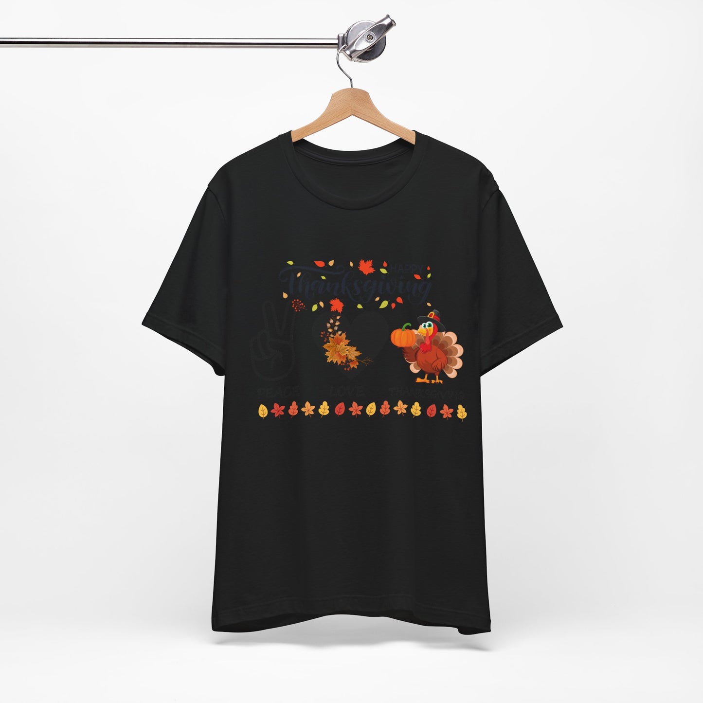 Peace Love Thanksgiving T-shirt, Happy Thanksgiving T-shirt, Happy thanksgiving 2024 T-shirt, Thanksgiving Gift,Turkey Shirt, Family Thanksgiving, Holiday Outfit.