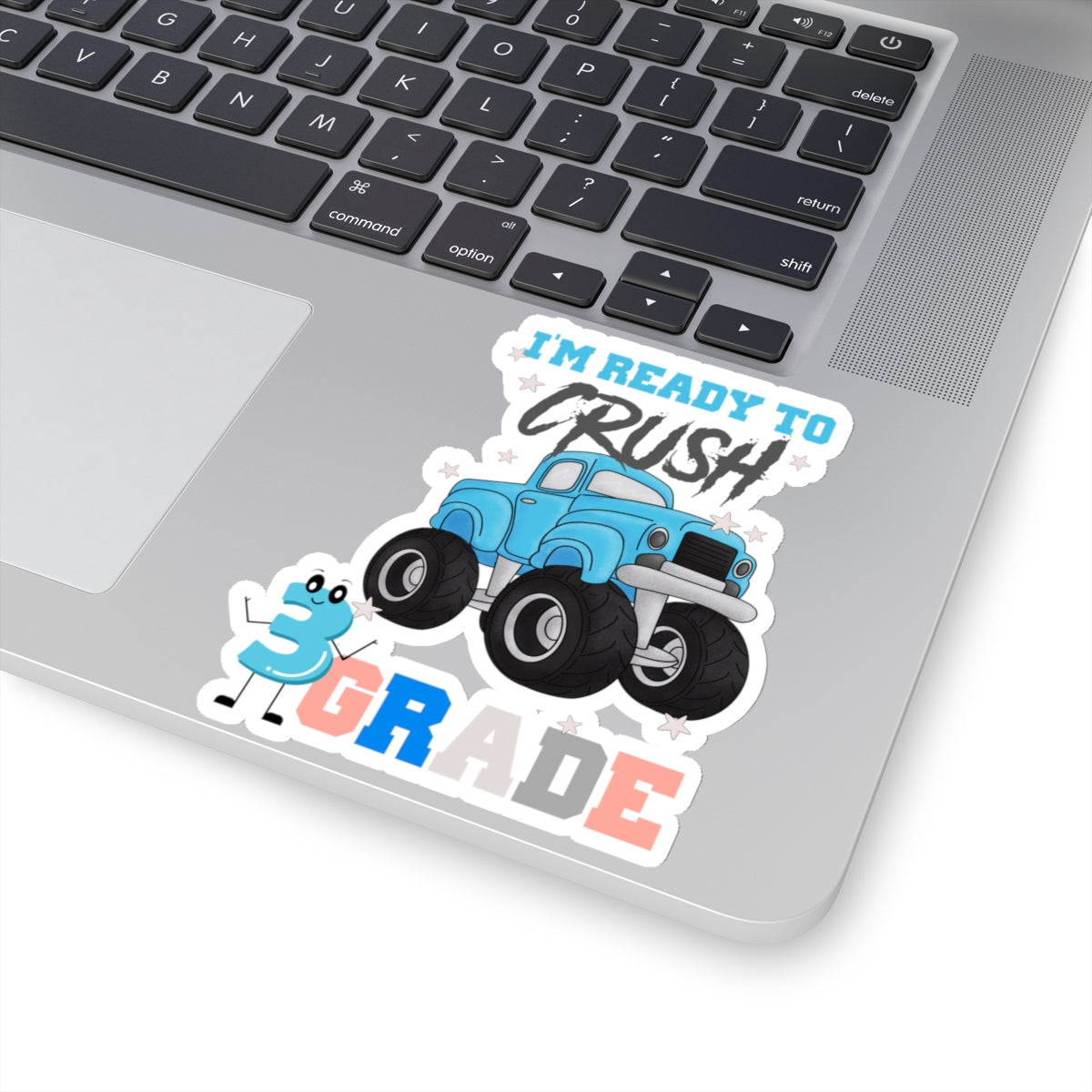 I Am Ready To Crush 3rd Grade Back To School Kiss-Cut Stickers, First Grade Squad Kiss-Cut Stickers, Gift for First graders, Ready for School, Back to Learning.
