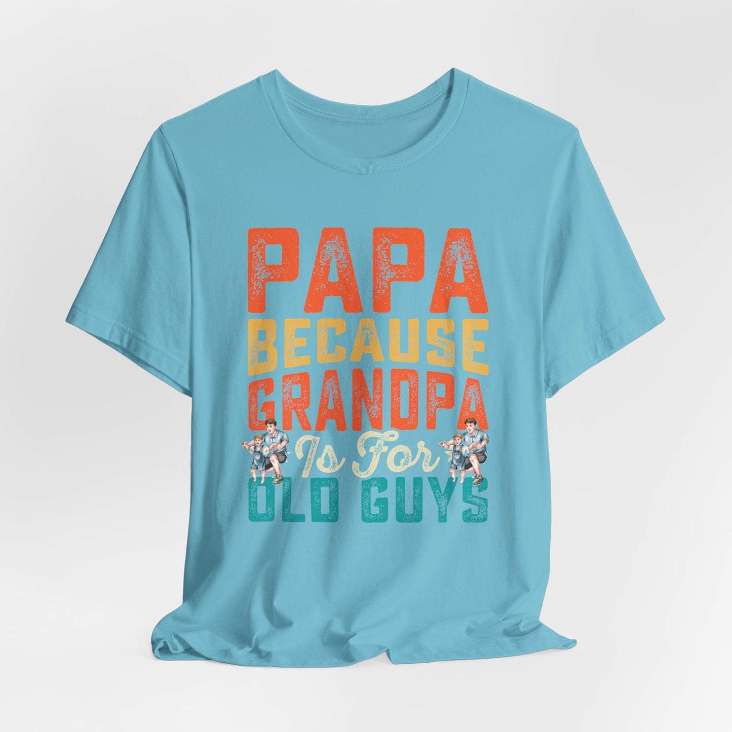 Happy Father's Day T-shirt For Papa, Papa's Shirt, Gift for Papa.