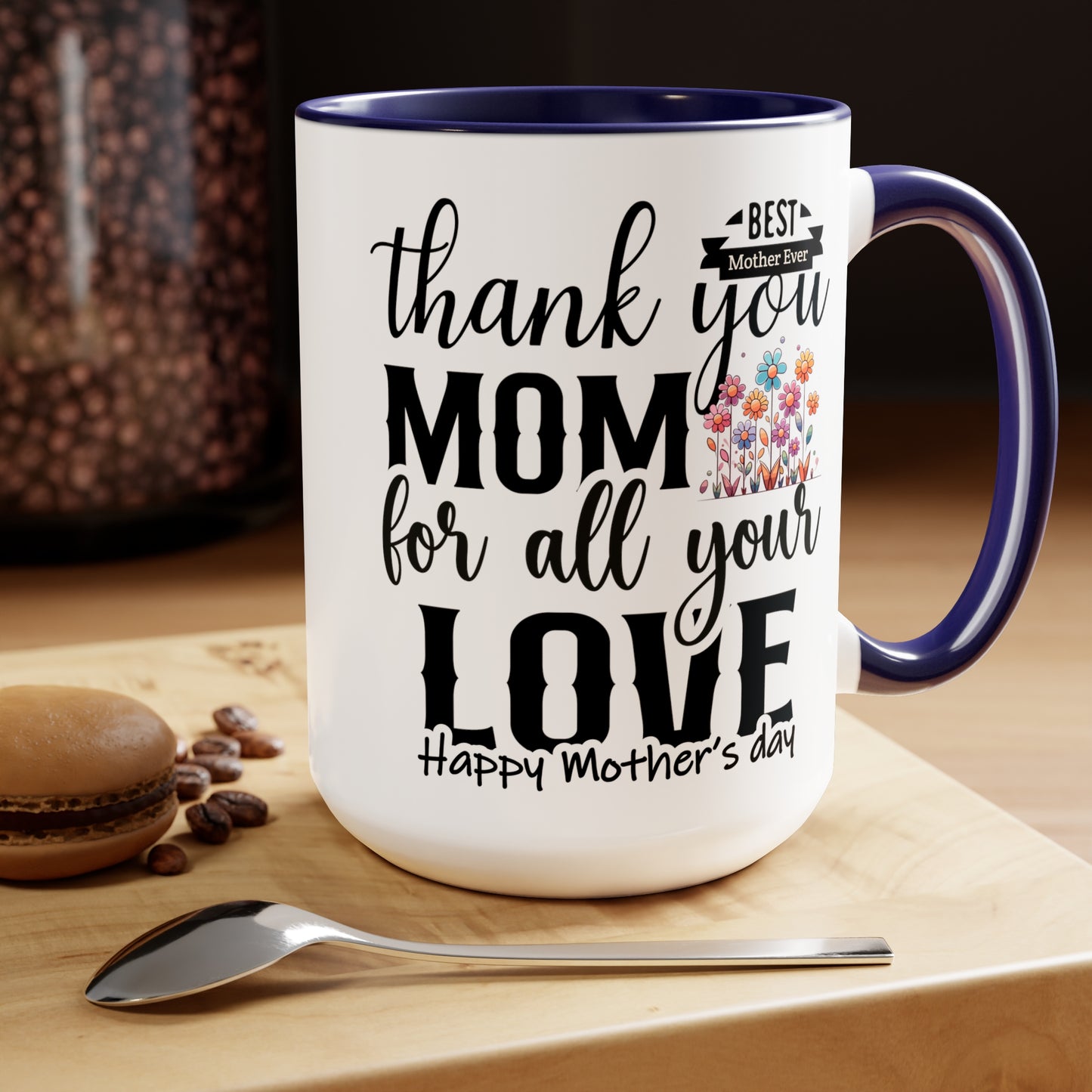 Happy Mother's dayTow-Tone Coffee Mug.15oz, Gift for mom, Mama's Coffee Mug