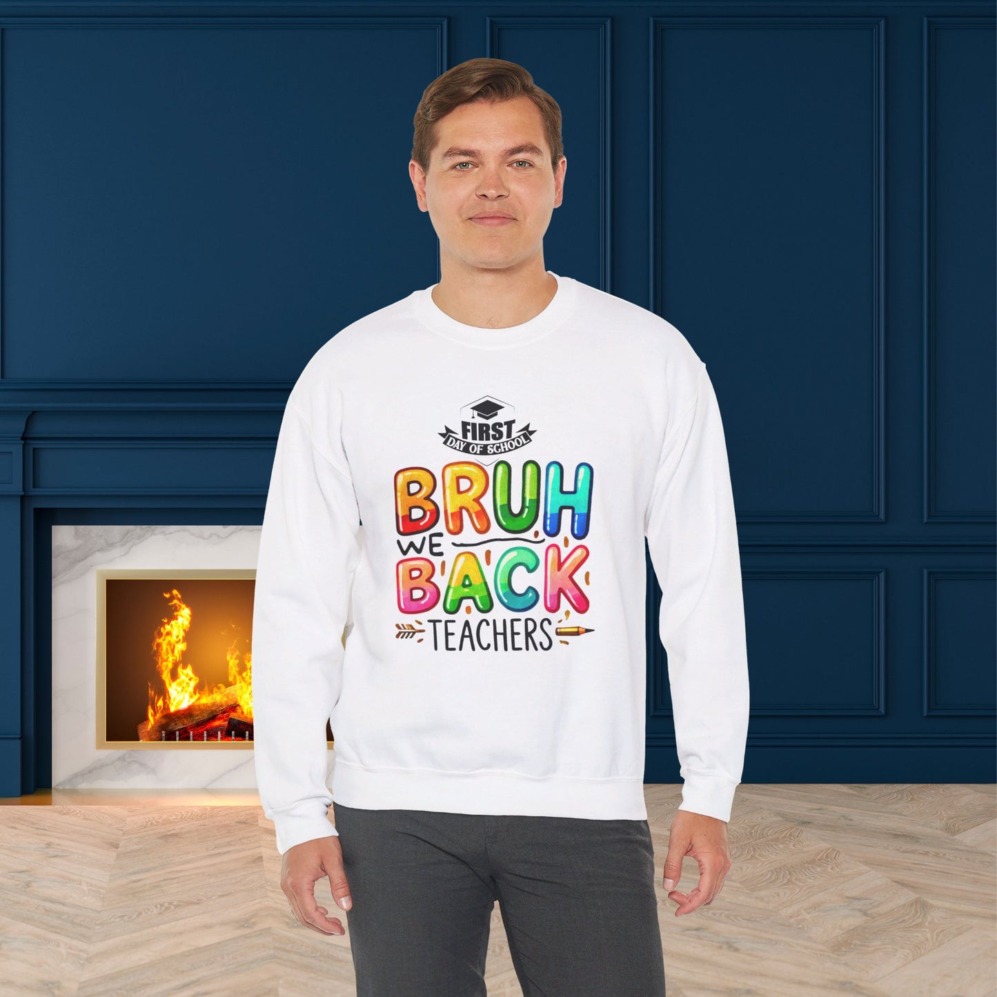 We Love Teachers Sweatshirt, Back To school unisex heavy blend crewneck sweatshirt, Teacher Back To school  Sweatshirt. First Day Vibes Sweatshirt.