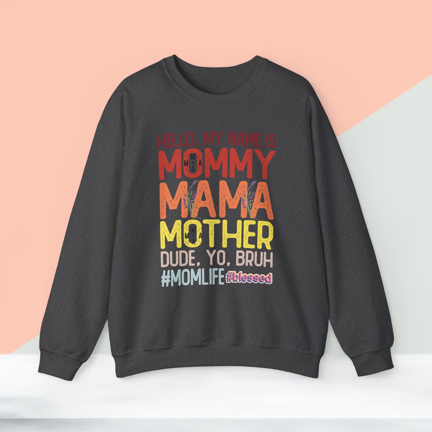 Happy Mother's Day Sweatshirt For Mom, Mom Sweatshirt, Gift For Moms,  Mama Sweatshirt.