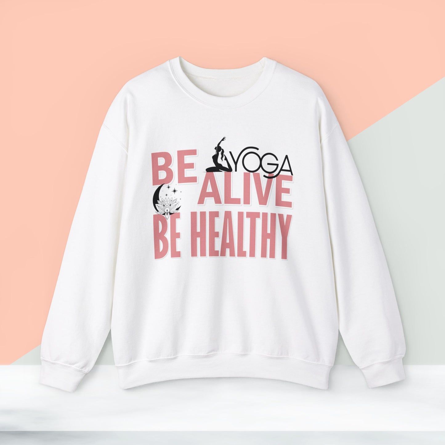 Be Alive Be Healthy Yoga unisex heavy blend crewneck sweatshirt,Yoga workout Sweatshirt,Yoga lovers Sweatshirt, Yoga Instructor Gift, Gym Sweatshirt, Gift For Yoga lovers, Gift For Yogi.