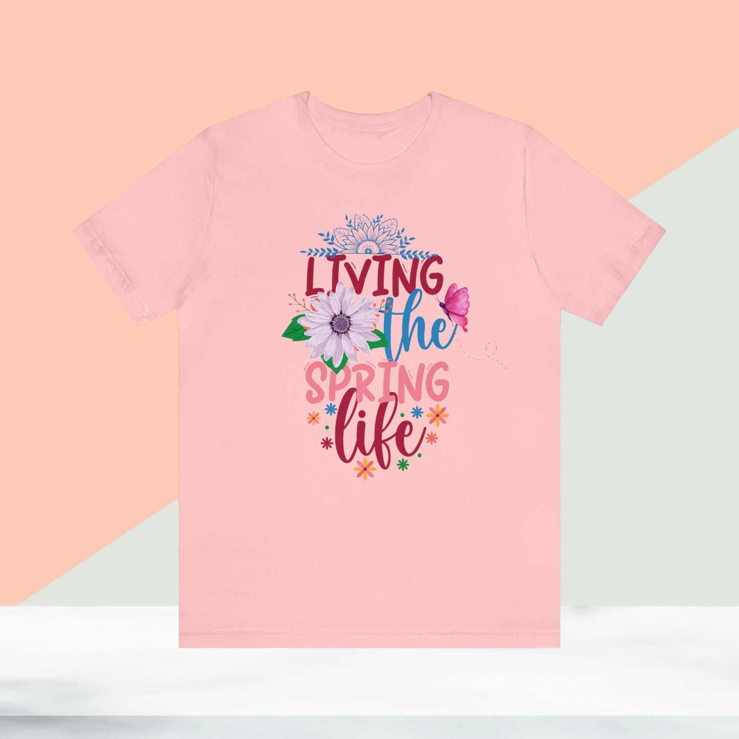 Living The Spring Life Unisex T-shirt, Spring Trendy Shirt.