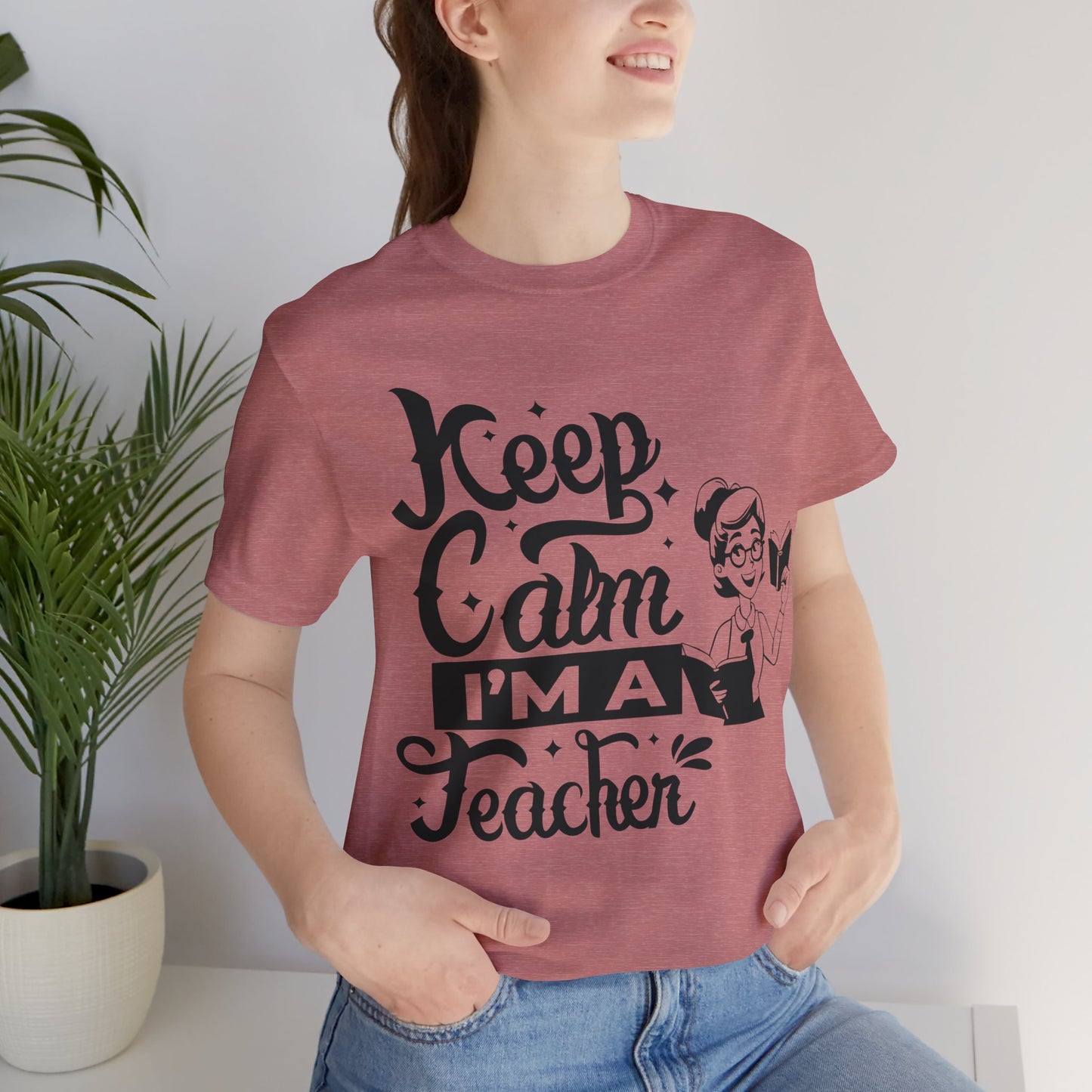 Keep Calm I Am A Teacher T-Shirt, Back To School T-Shirt, Teach Love Inspire Teacher Shirt, Teacher Back To school unisex jersey short sleeve.First Day Vibes T-Shirt.