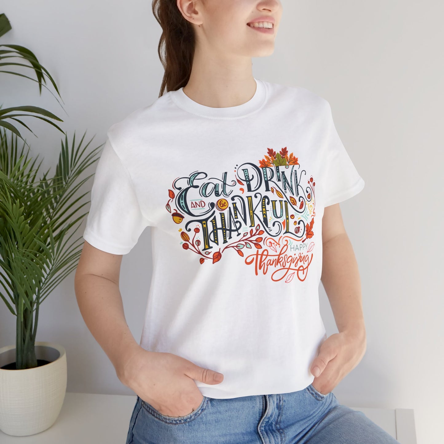 Eat Drink & Thankful T-shirt, Happy Thanksgiving T-shirt, Happy thanksgiving 2024 T-shirt, Thanksgiving Gift,Turkey Shirt, Family Thanksgiving, Holiday Outfit.