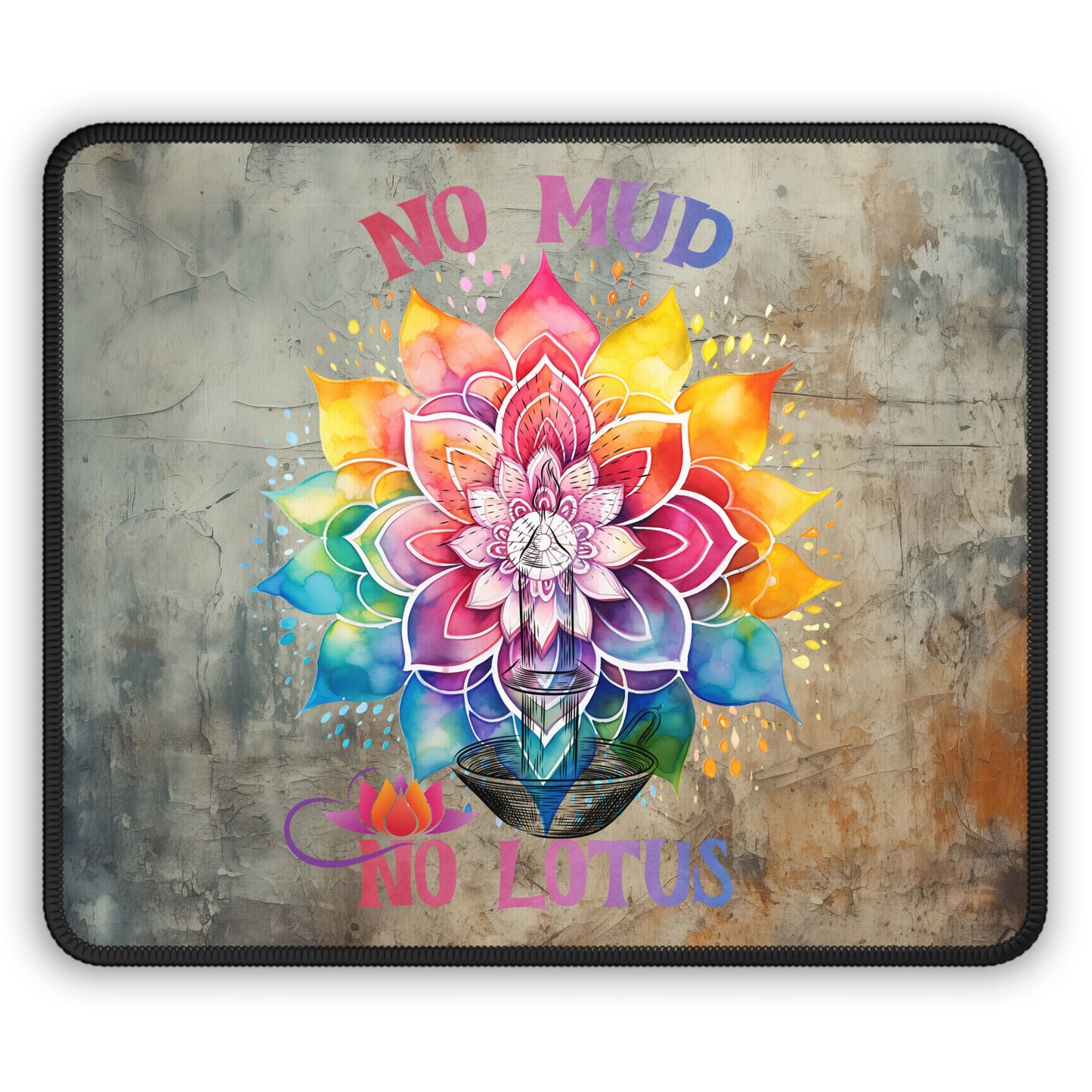 No Mud No Lotus Yoga Mouse Pad,Unique Gift For Meditation And Yoga Lover, Cute Yoga Mouse Pad, Mindful Yoga Gift, Yoga lover Mouse Pad, Yoga Instructor Gift, Gift For Yoga lovers, Gift For Yogi.