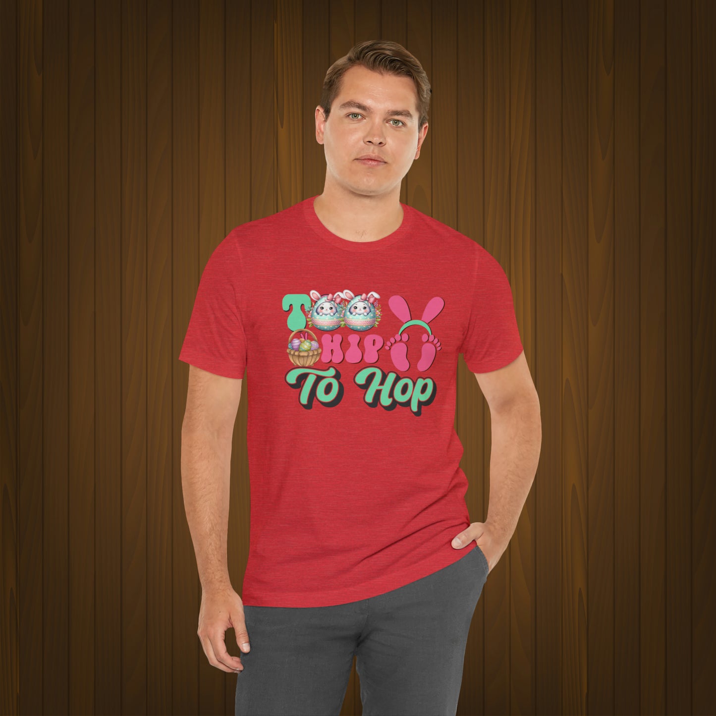 Too Hip To Hop Unisex Jersey Short Sleeve Tee