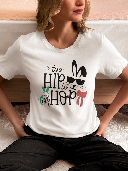 Too Hip To Hop Unisex Jersey Short Sleeve Tee